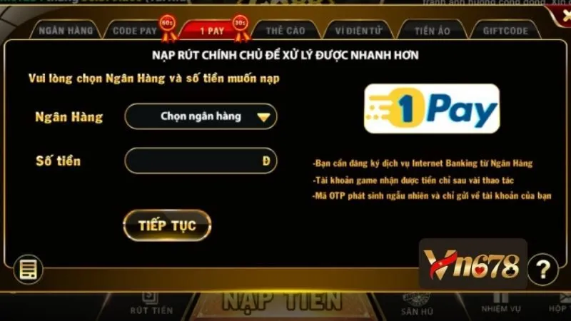 Cách nạp tiền tại VN678 thông qua 1Pay