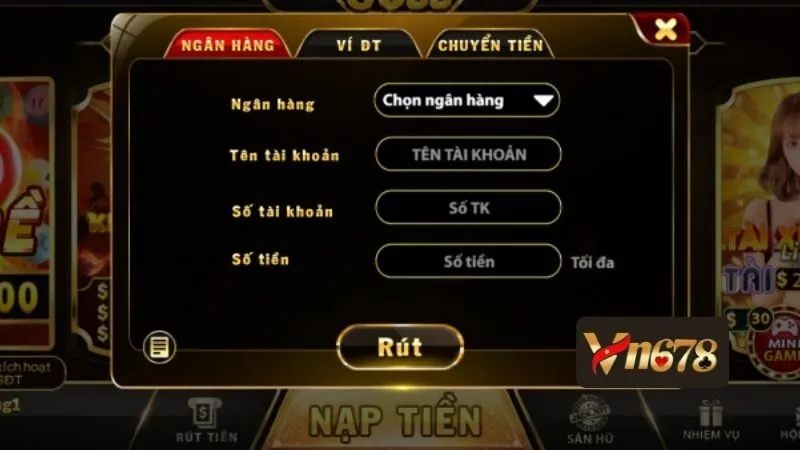 Cách rút tiền từ VN678 bằng ngân hàng